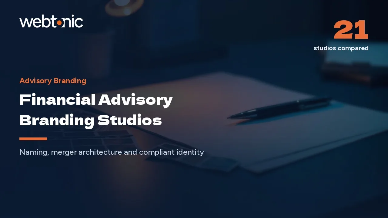 Trust You Can See: 21 Advisory Branding Studios for 2026 — Web Tonic blog thumbnail