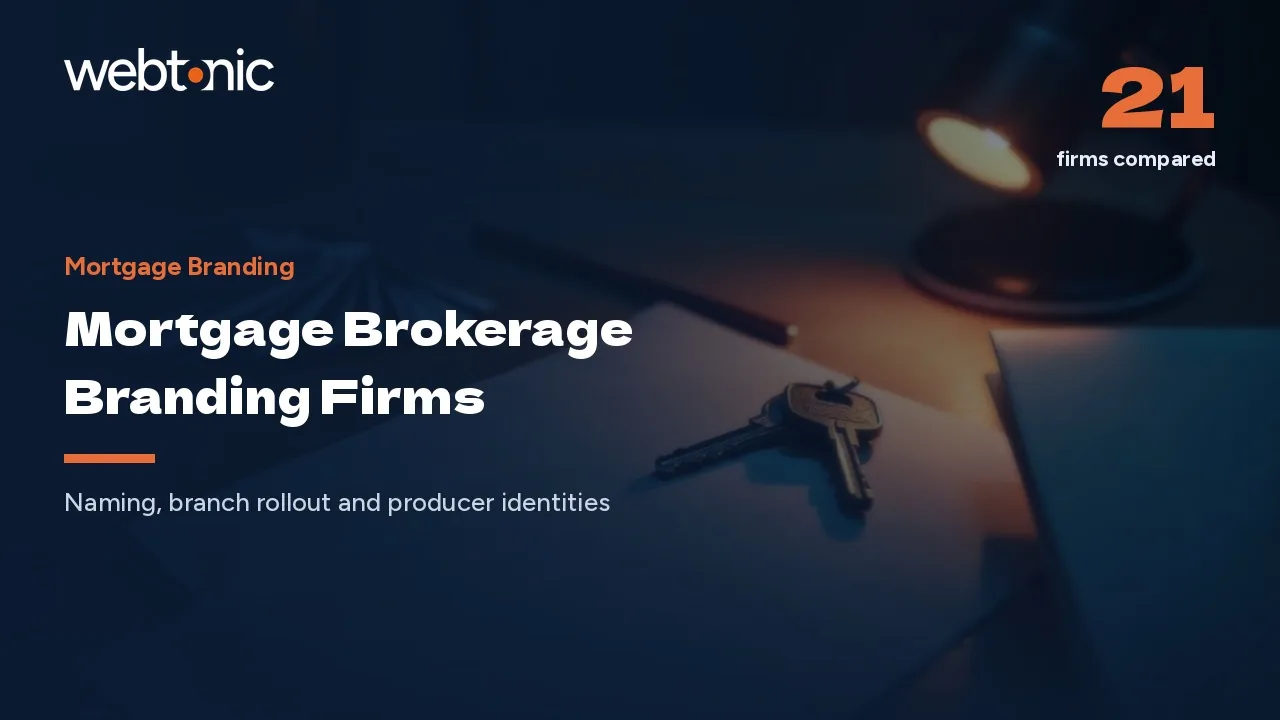 The Name on the Loan Docs: 21 Mortgage Branding Firms for 2026 — Web Tonic blog thumbnail