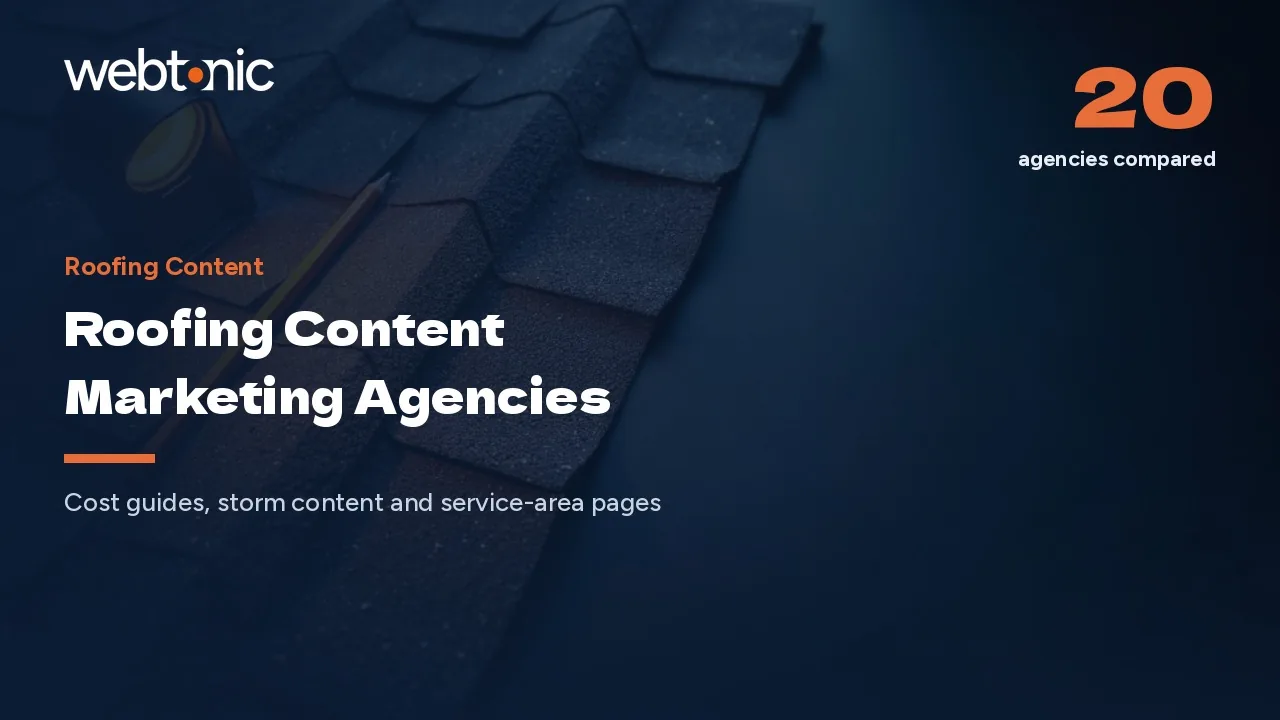 Roofing Content That Outlives the Ad Budget: 20 Agencies for 2026 — Web Tonic blog thumbnail
