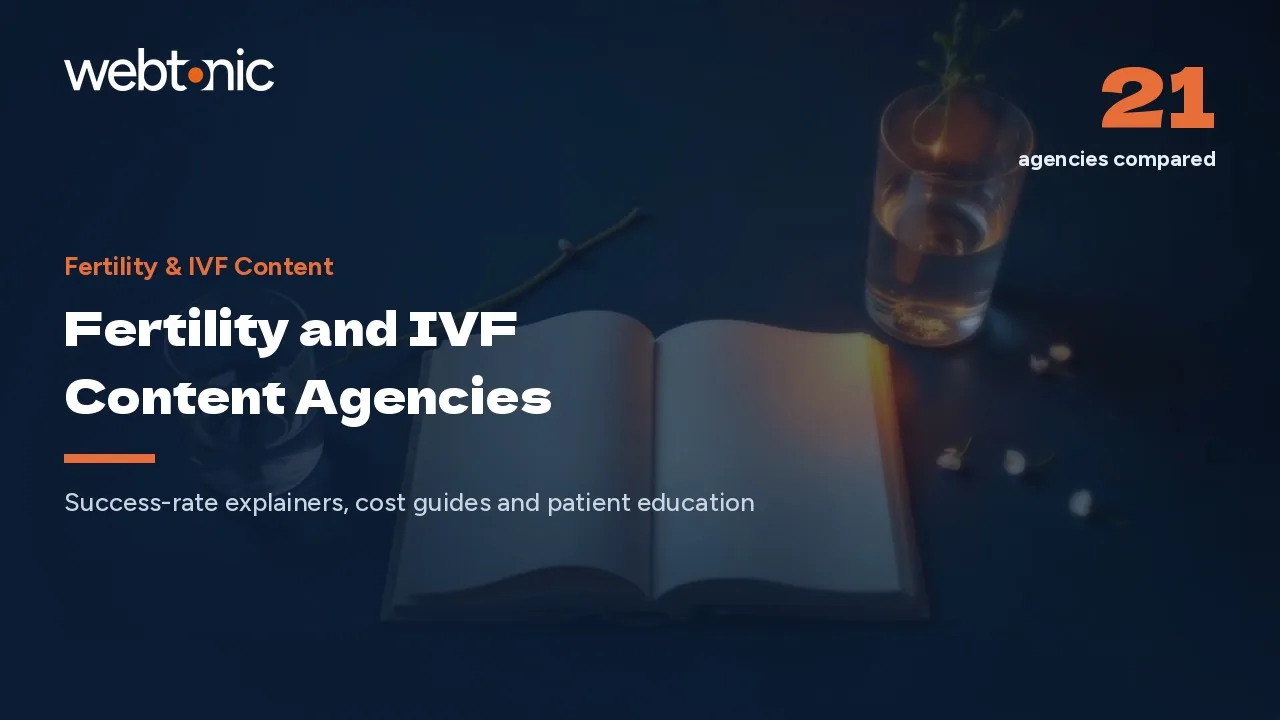 The Two-Year Decision: 21 Fertility Content Agencies for 2026 — Web Tonic blog thumbnail