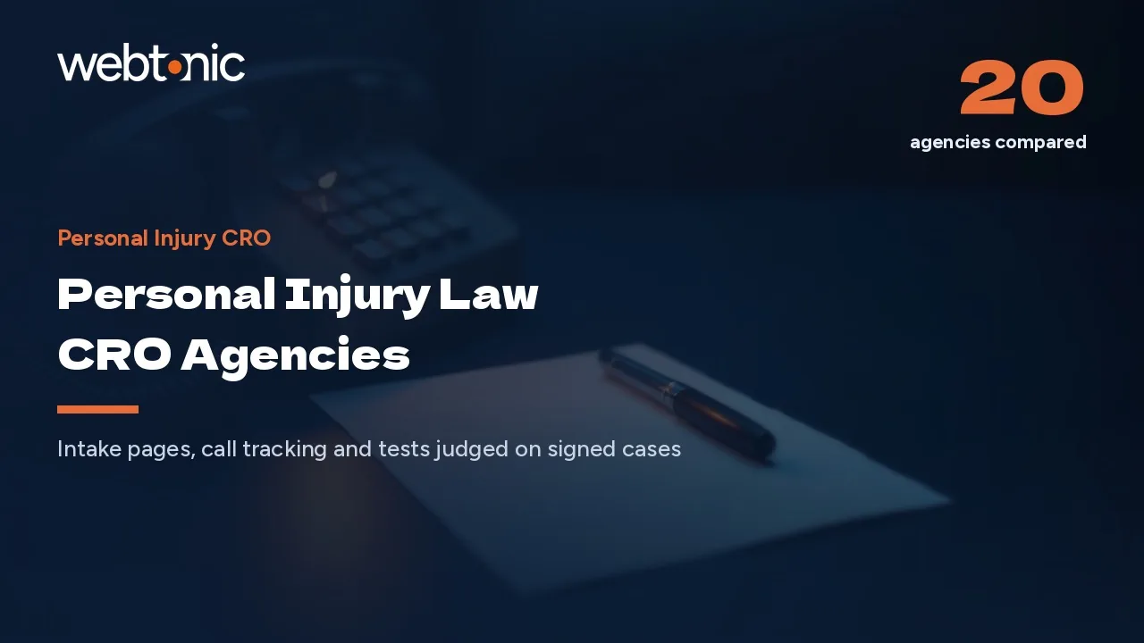 Same Traffic, More Signed Cases: 20 PI Law CRO Agencies for 2026 — Web Tonic blog thumbnail