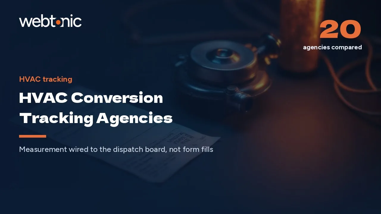 Who Fixes HVAC Conversion Tracking? 20 Agencies for 2026 — Web Tonic blog thumbnail