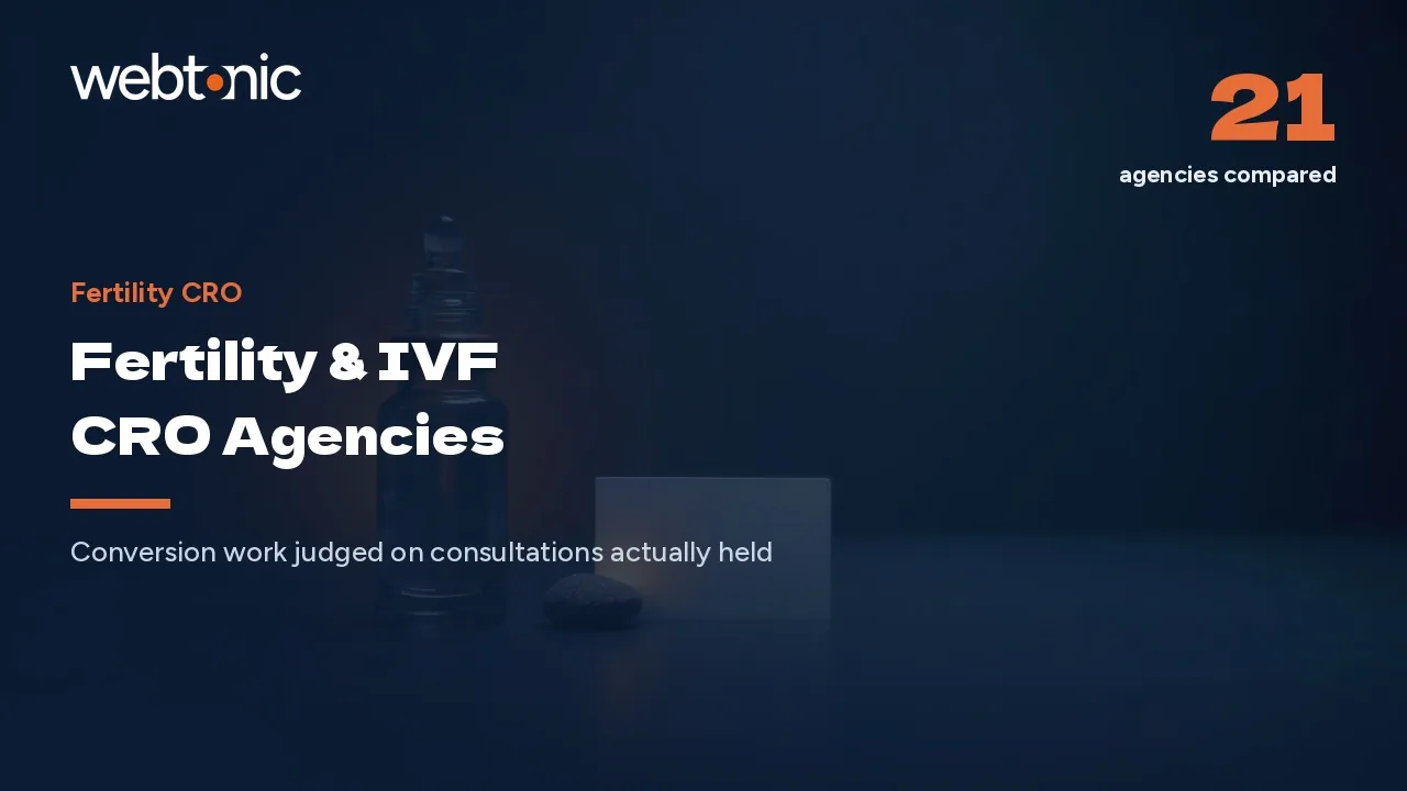 21 Fertility CRO Agencies That Earn the Consult in 2026 — Web Tonic blog thumbnail