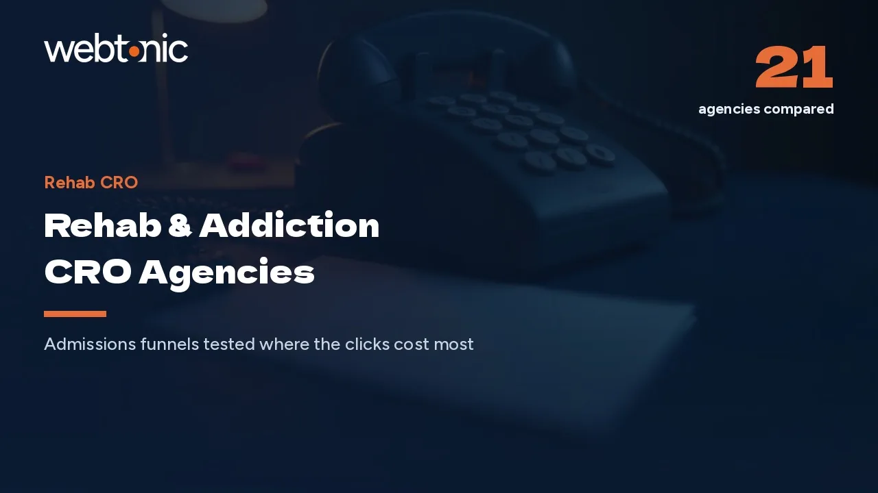 21 Rehab CRO Agencies Judged on Admissions in 2026 — Web Tonic blog thumbnail