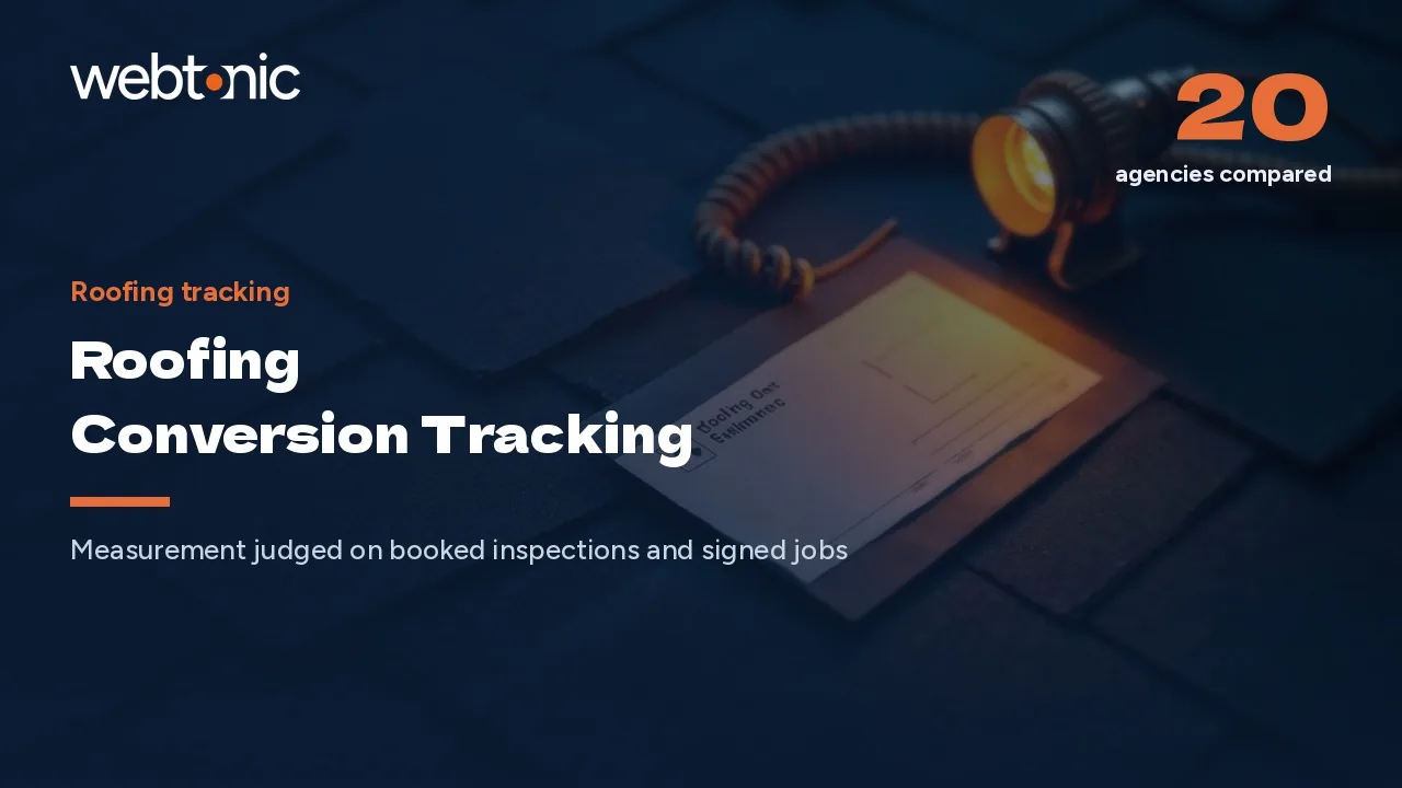 Which Roofing Conversion Tracking Agency Fits? 20 Picks for 2026 — Web Tonic blog thumbnail