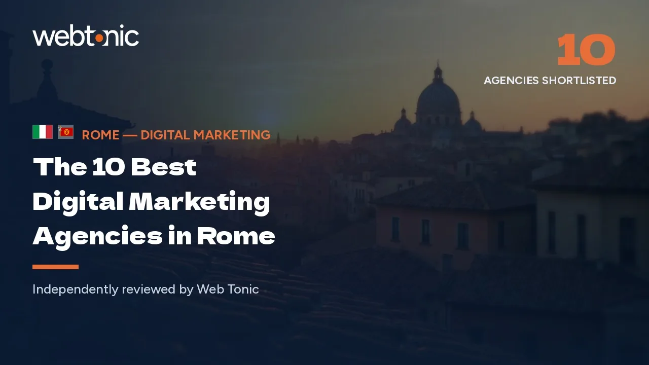 The 10 best digital marketing agencies in Rome — Web Tonic blog thumbnail