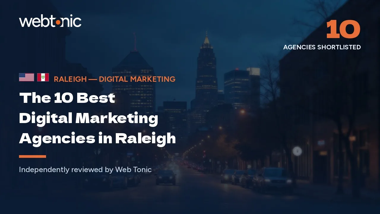 The 10 best digital marketing agencies in Raleigh — Web Tonic blog thumbnail