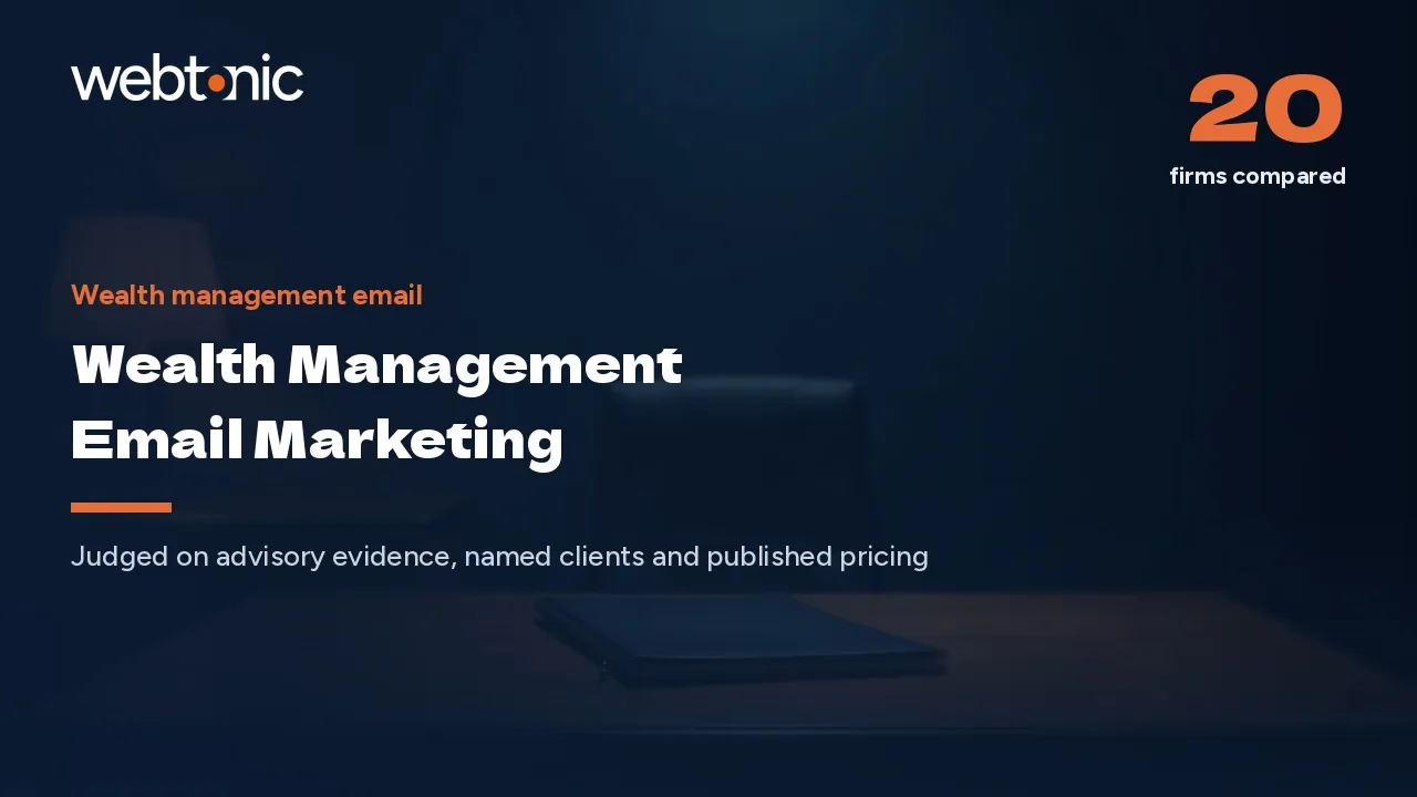 20 Wealth Management Email Agencies Worth Paying For in 2026 — Web Tonic blog thumbnail