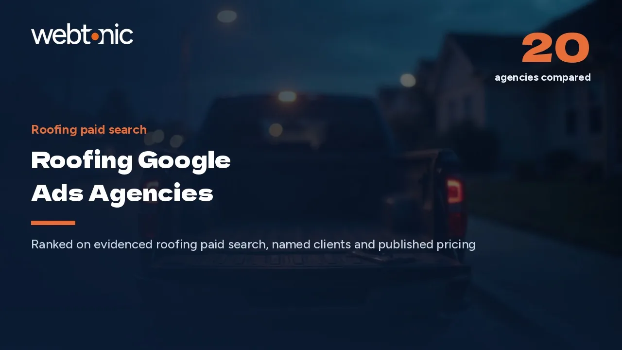 $79 or $228 a Lead? 20 Roofing Google Ads Agencies for 2026 — Web Tonic blog thumbnail