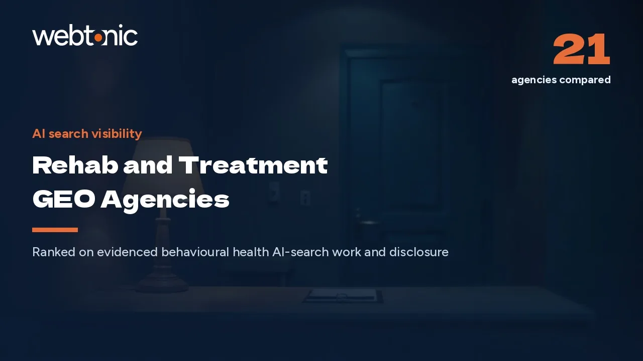 Who AI Names for Treatment: 21 Rehab GEO Agencies, 2026 — Web Tonic blog thumbnail