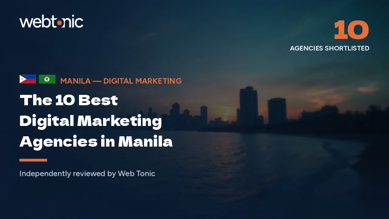 The 10 best digital marketing agencies in Manila — Web Tonic blog thumbnail