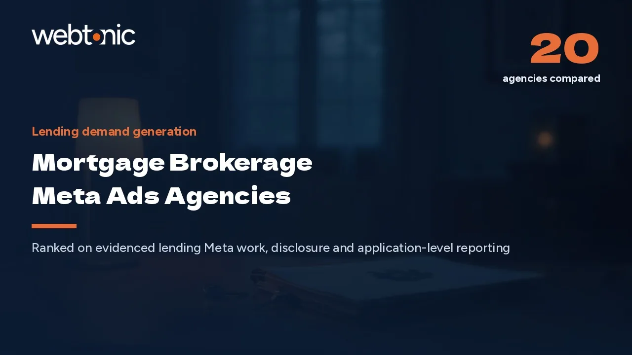 Lending Without Targeting: 20 Mortgage Meta Ads Agencies in 2026 — Web Tonic blog thumbnail