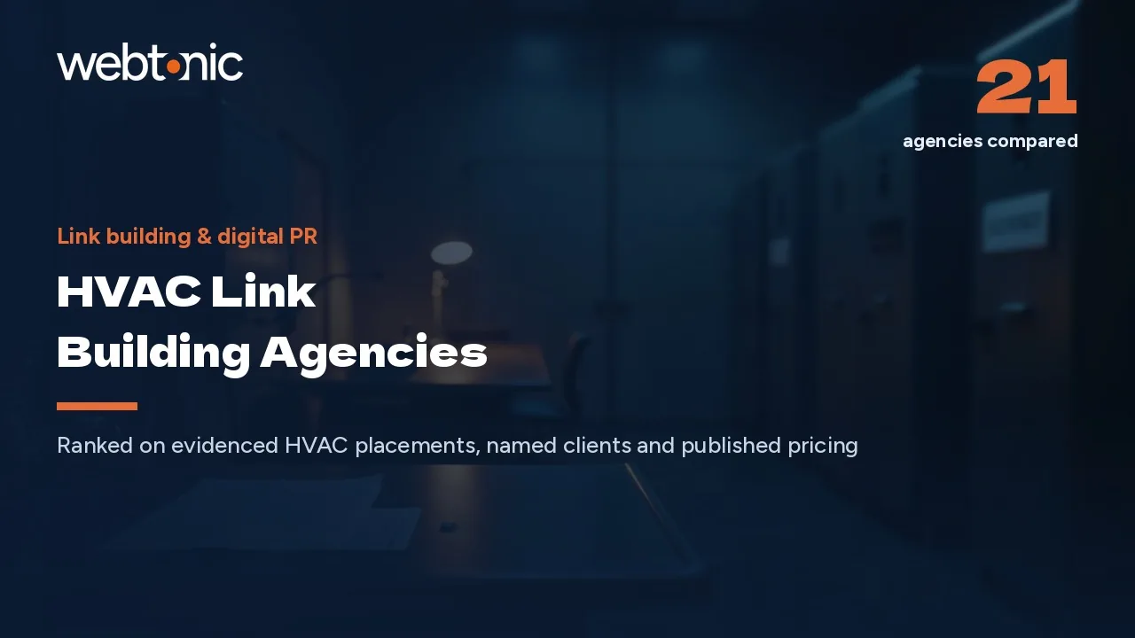 Heat Waves Make Headlines: 21 HVAC Link Building Agencies (2026) — Web Tonic blog thumbnail