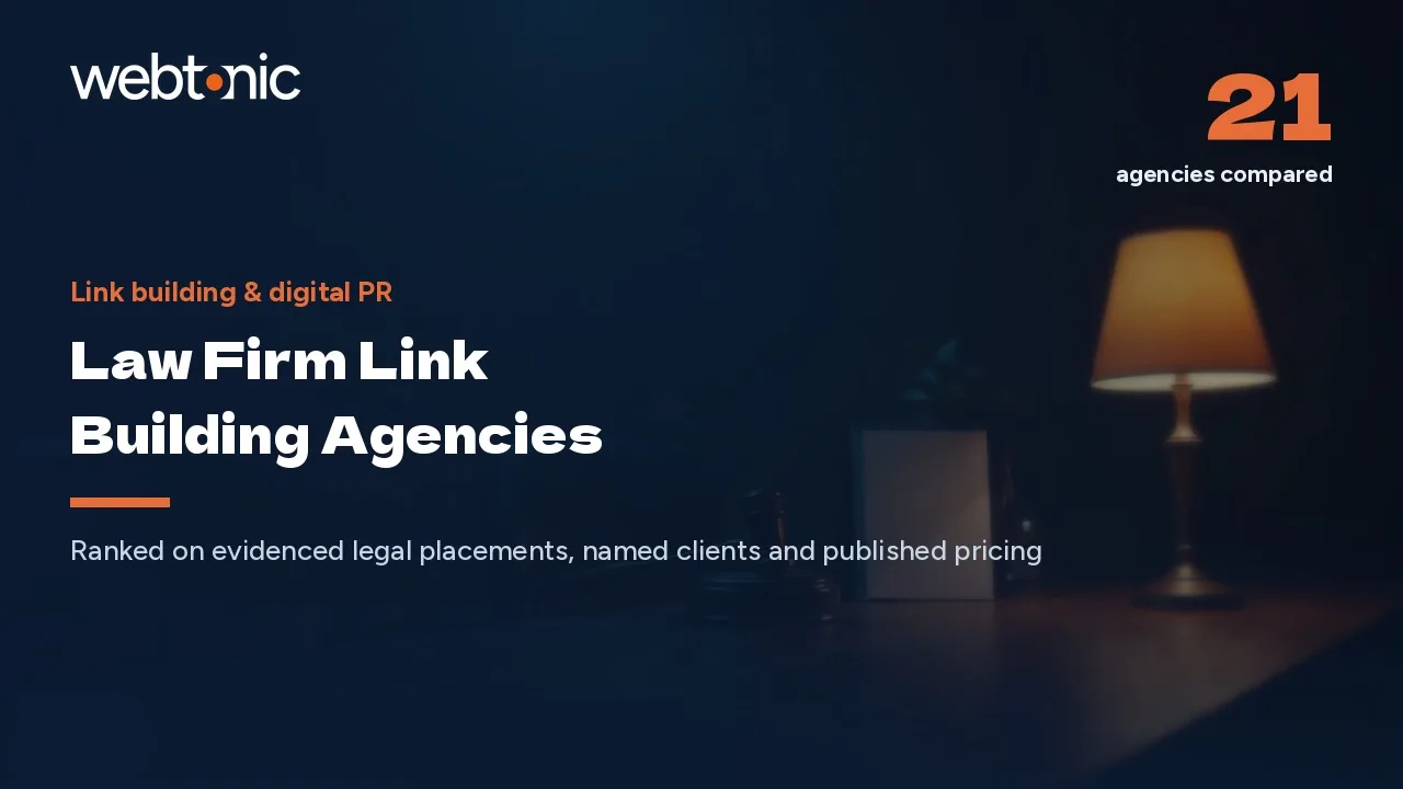 Bar Rules Meet Backlinks: 21 Law Firm Link Agencies in 2026 — Web Tonic blog thumbnail