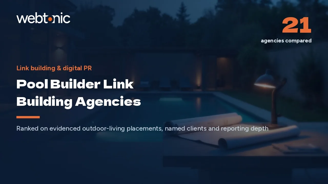Home Services Earns Links Fastest: 21 Pool PR Firms for 2026 — Web Tonic blog thumbnail