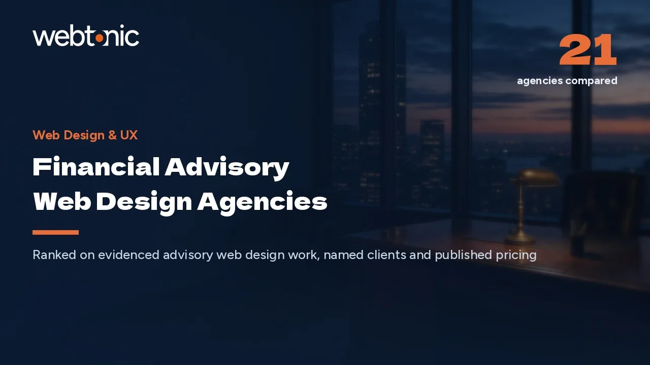 Ask Who Owns the Compliance Review: 21 Advisor Web Design Agencies (2026) — Web Tonic blog thumbnail