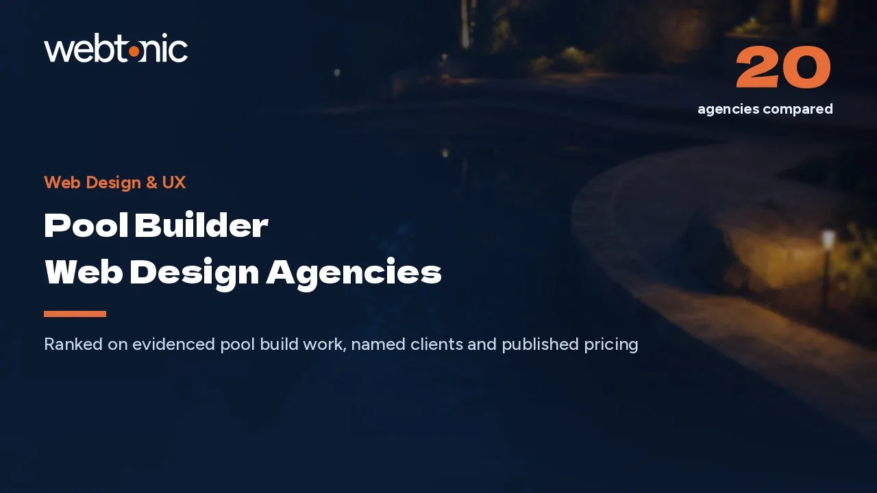 What a Pool Builder Website Should Cost: 20 Agencies Reviewed (2026) — Web Tonic blog thumbnail