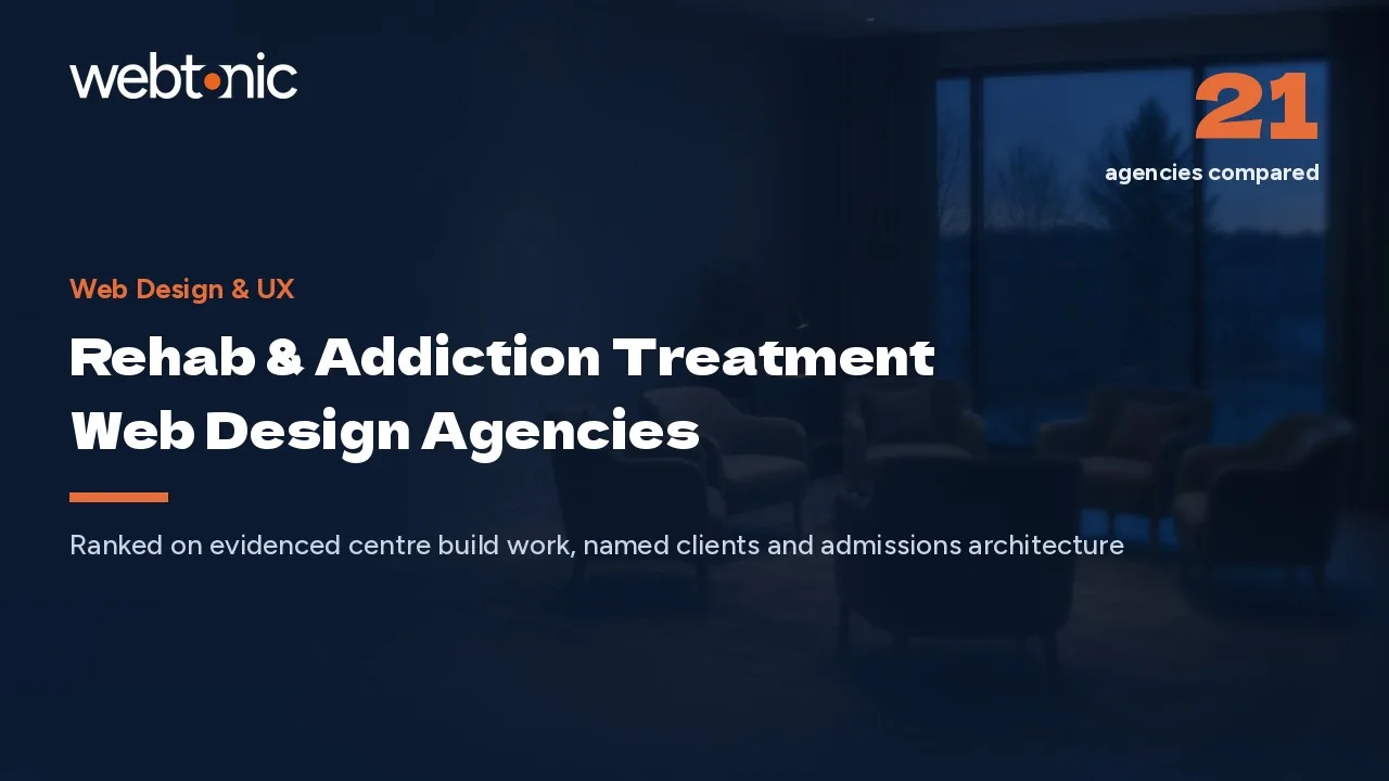 When Admissions Depends on One Page: 21 Rehab Web Design Agencies (2026) — Web Tonic blog thumbnail