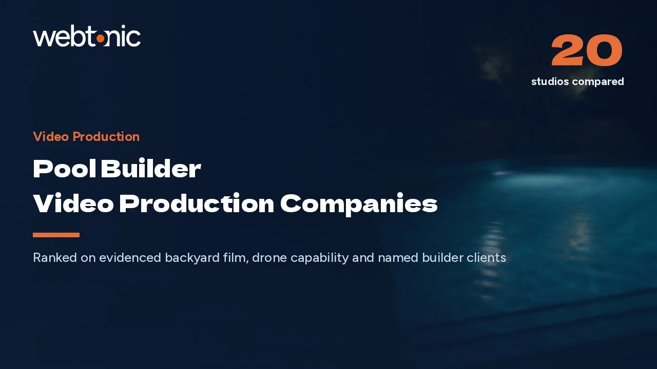 Only 31% of Contractors Film Regularly: 20 Pool Video Studios (2026) — Web Tonic blog thumbnail