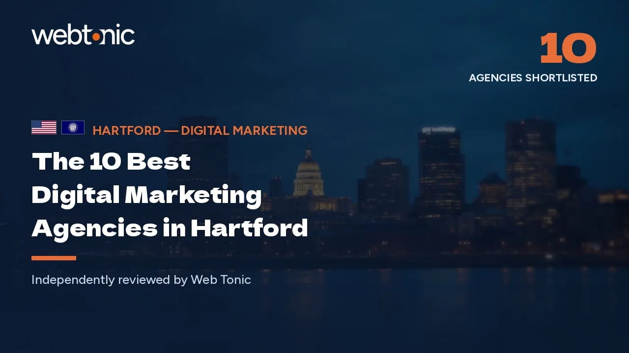 The 10 best digital marketing agencies in Hartford — Web Tonic blog thumbnail