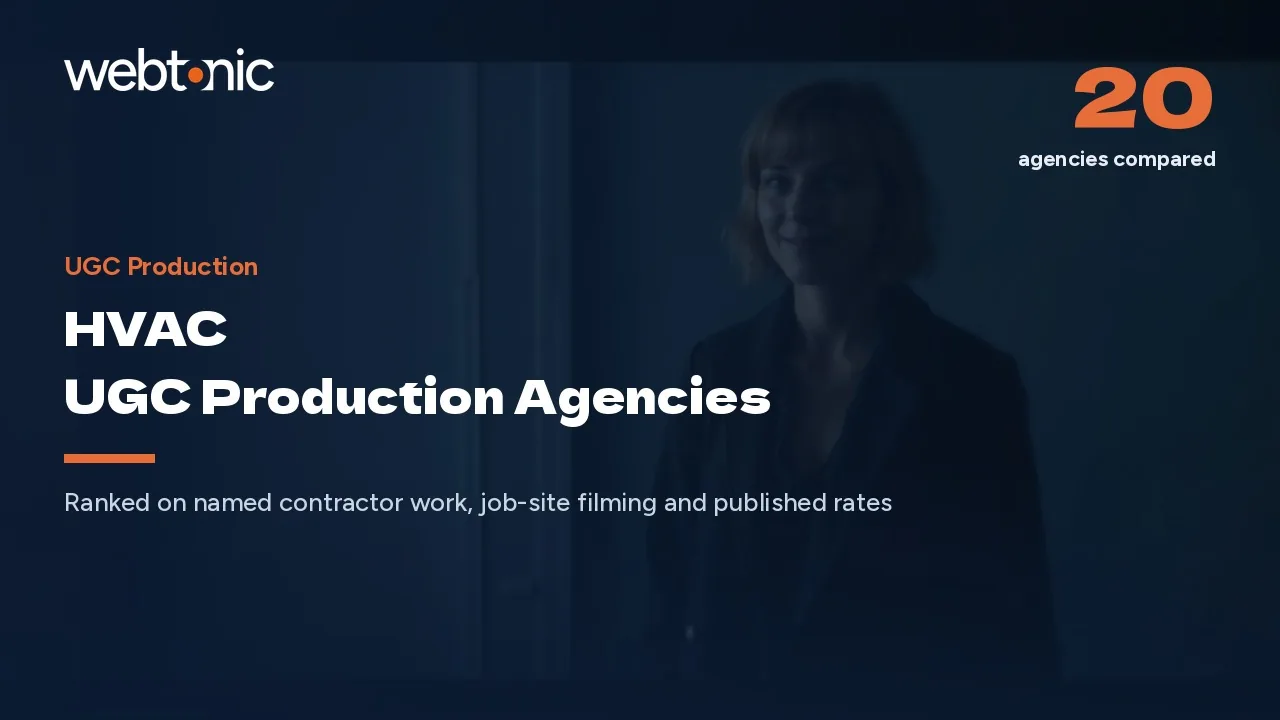 Fourteen Name a Client, One Names a Price: 20 HVAC UGC Agencies (2026) — Web Tonic blog thumbnail