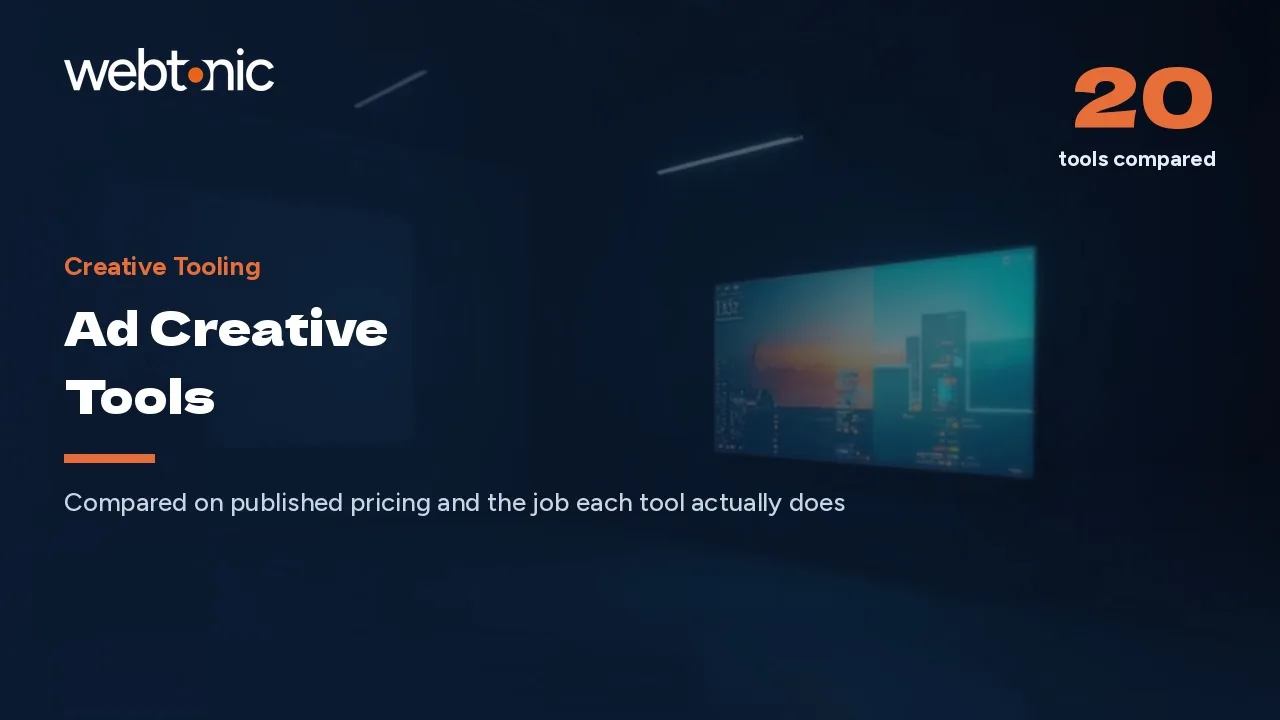 Which Ad Creative Tool Fixes Your Bottleneck? 20 Compared (2026) — Web Tonic blog thumbnail