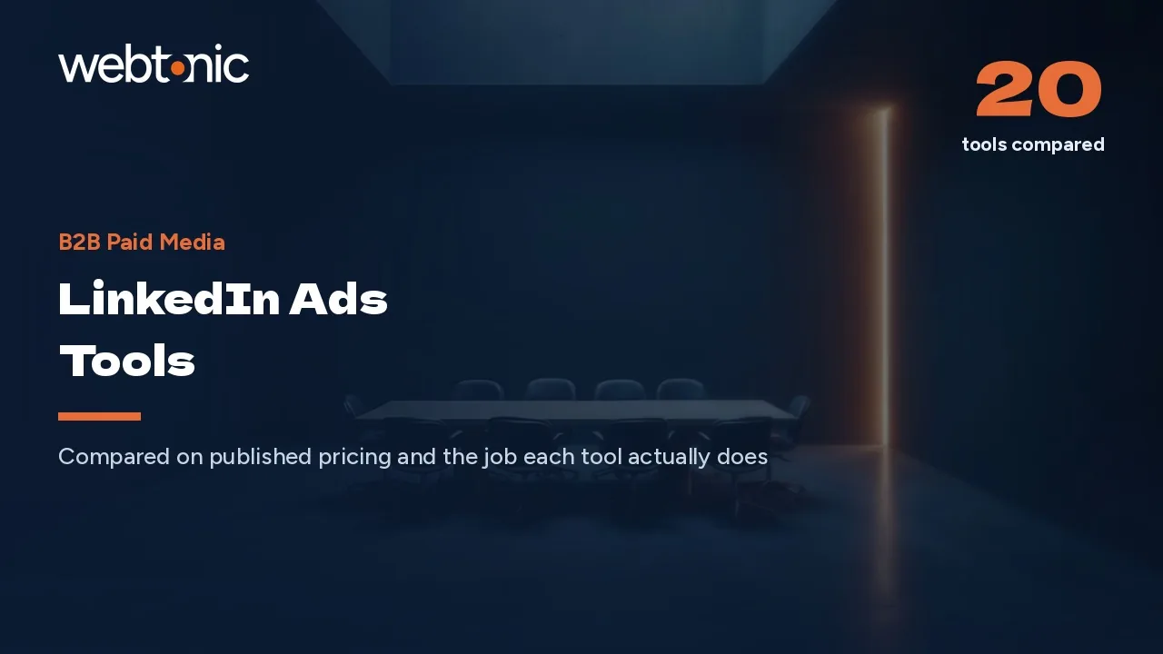 Attribution Before Automation: 20 LinkedIn Ads Tools (2026) — Web Tonic blog thumbnail
