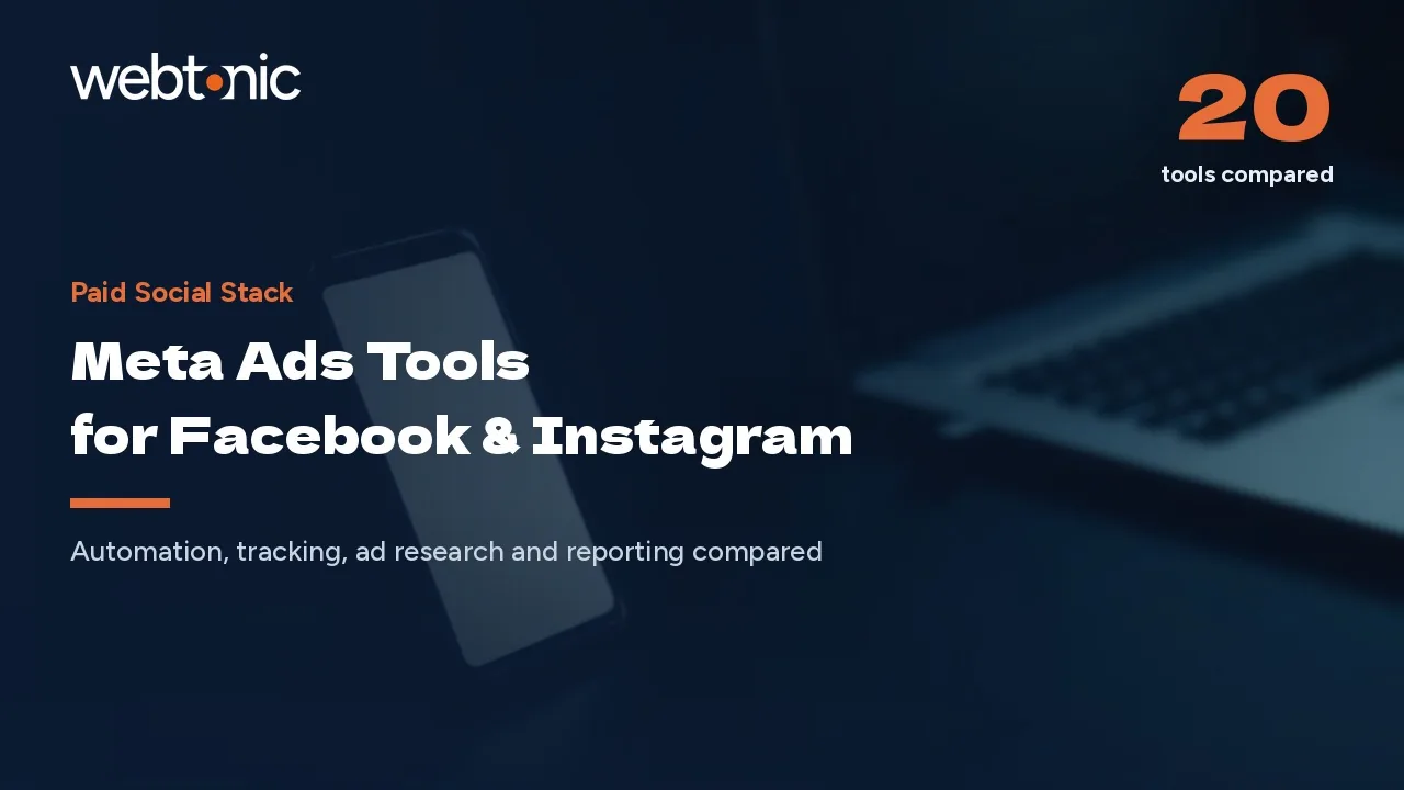 What 20 Meta Ads Tools Actually Do in 2026 — Web Tonic blog thumbnail