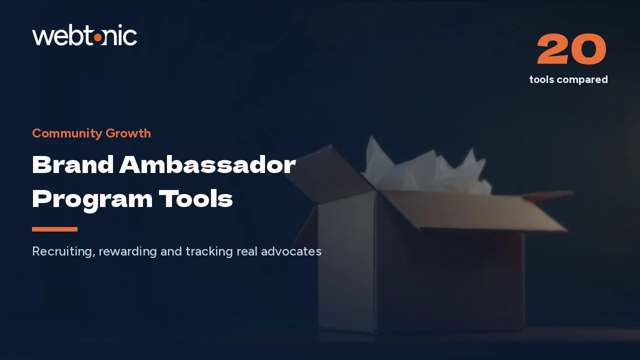 Ambassadors Are Not Influencers: 20 Program Tools (2026) — Web Tonic blog thumbnail
