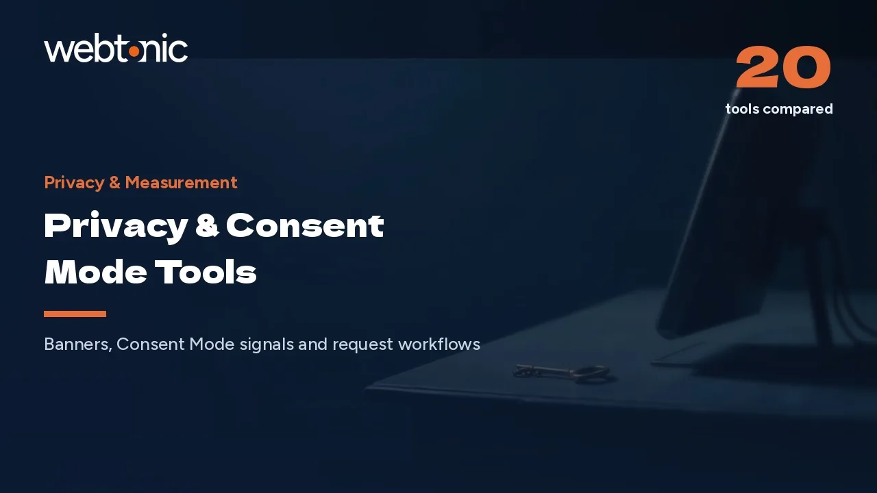 Consent Is a Data Pipeline: 20 Privacy Tools for 2026 — Web Tonic blog thumbnail