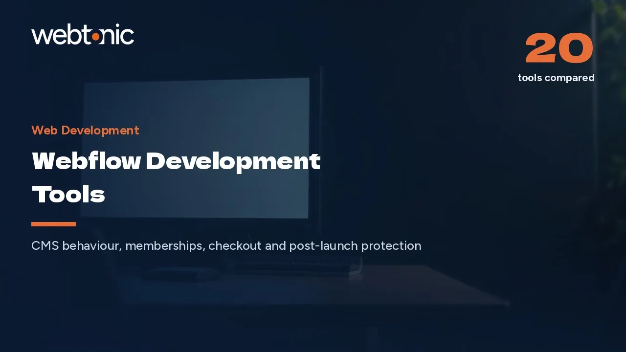 Every App Is a Dependency: 20 Webflow Tools in 2026 — Web Tonic blog thumbnail