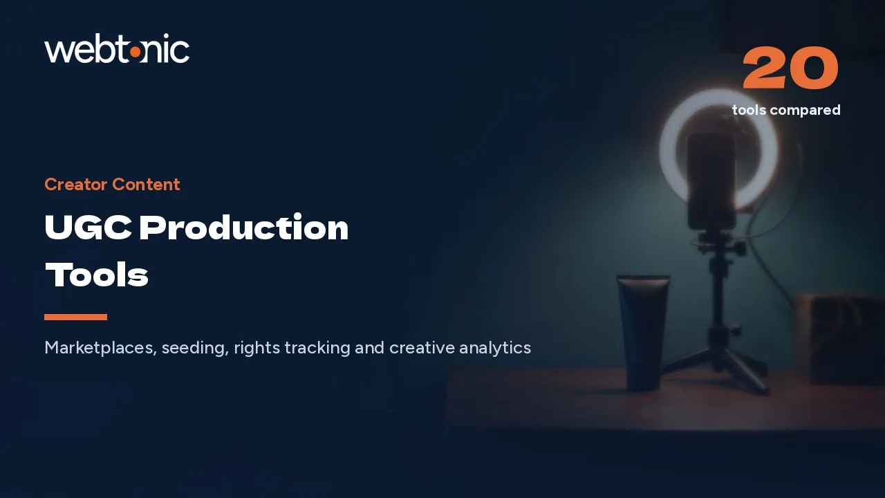 Briefs, Seeding and Rights: 20 UGC Tools for 2026 — Web Tonic blog thumbnail