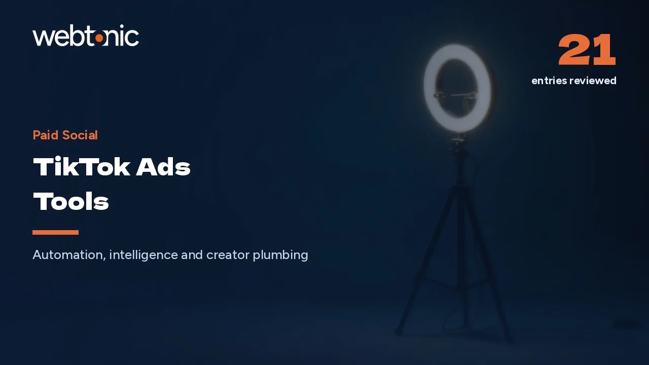TikTok Tooling Splits in Three: 21 Ads Tools Compared for 2026 — Web Tonic blog thumbnail