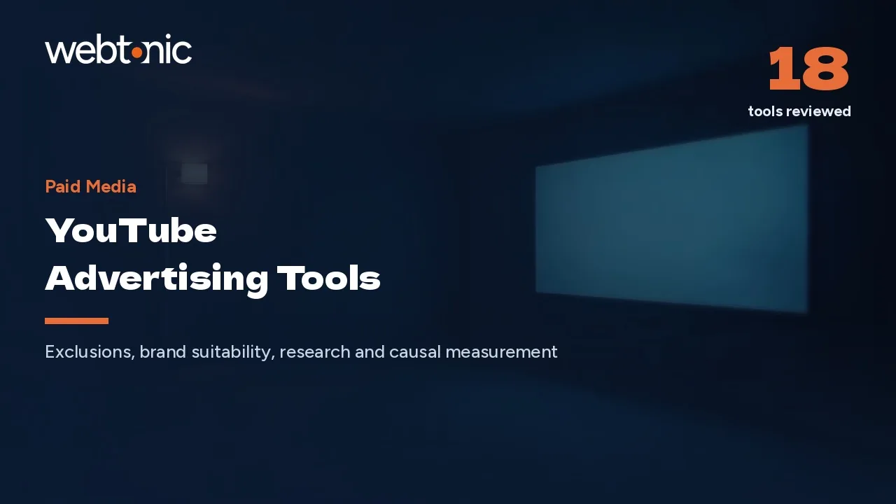 The Channel Stopped Growing, So Waste Became the Work: YouTube Advertising Tools in 2026 — Web Tonic blog thumbnail