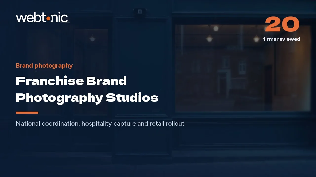 Two Hundred Locations, One Look: 21 Franchise Photography Firms for 2026 — Web Tonic blog thumbnail