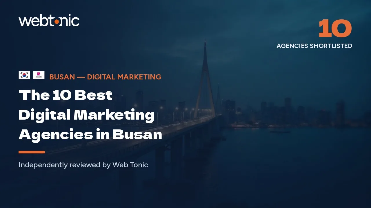 Busan — Digital Marketing — Web Tonic blog thumbnail
