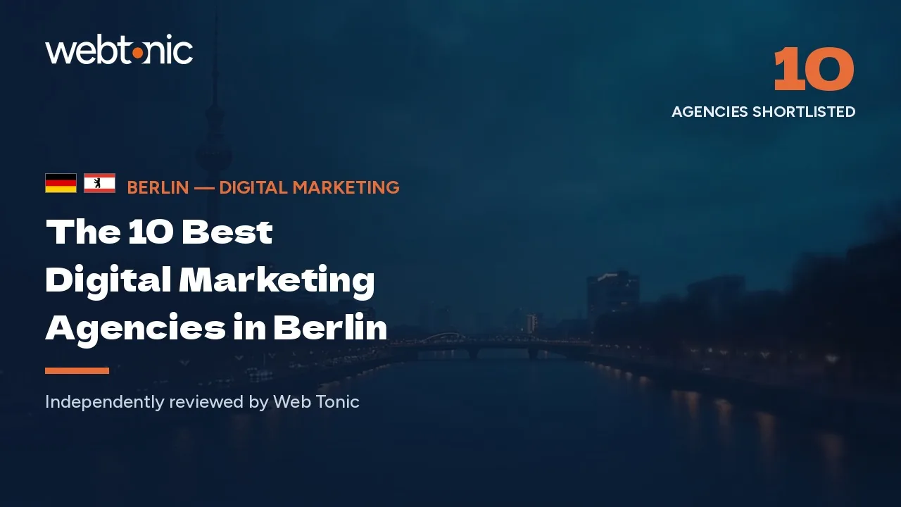 Berlin — Digital Marketing — Web Tonic blog thumbnail