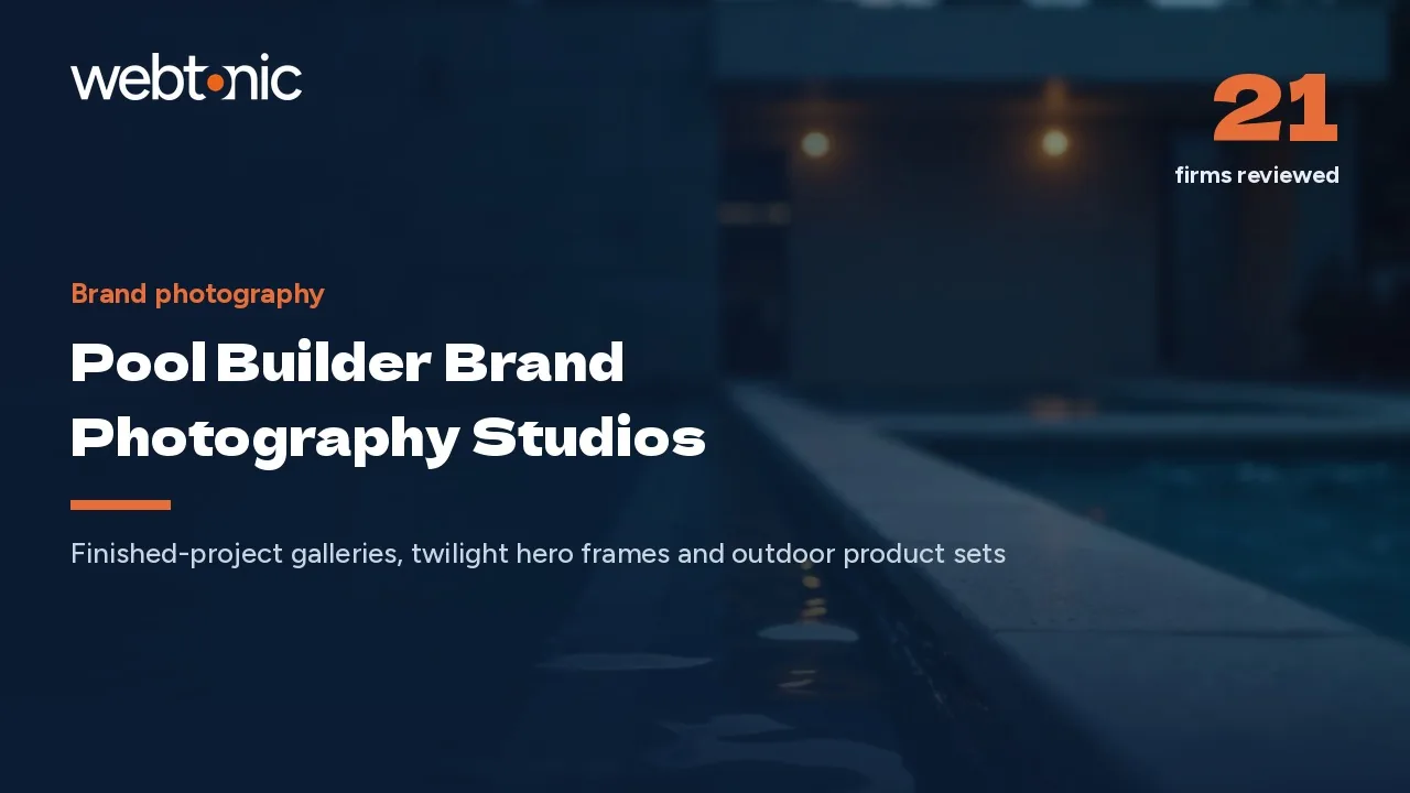 Not One Firm Publishes a Rate: 21 Pool Builder Photography Studios Reviewed for 2026 — Web Tonic blog thumbnail