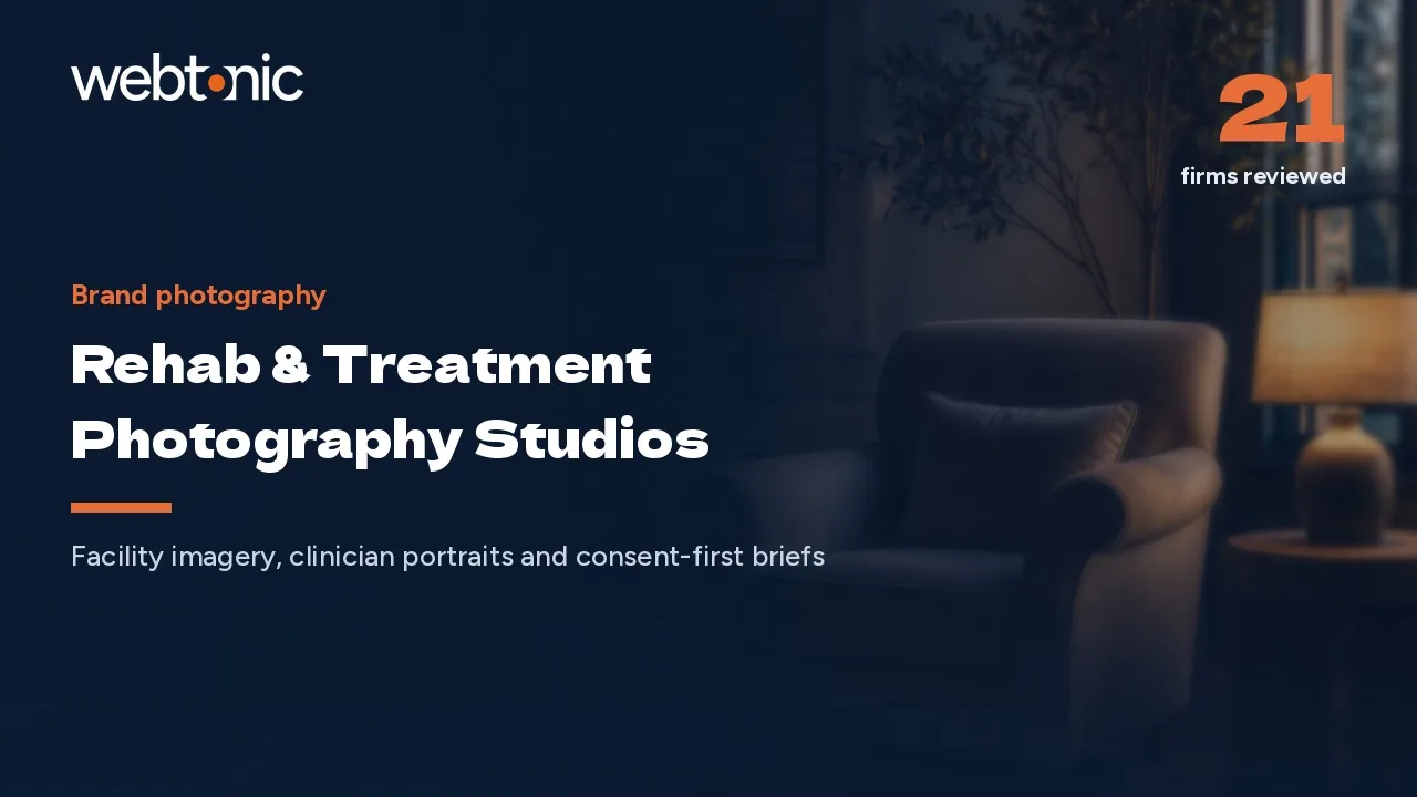 Thirteen Studios Will Not Name the Clinic: 21 Rehab Photography Firms for 2026 — Web Tonic blog thumbnail