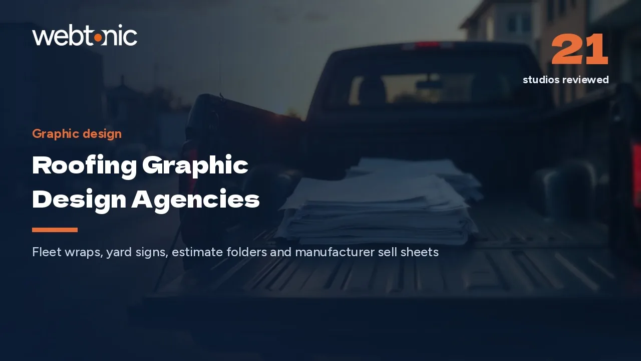 Three Published Rates, Twenty Studios: Roofing Graphic Design Agencies for 2026 — Web Tonic blog thumbnail