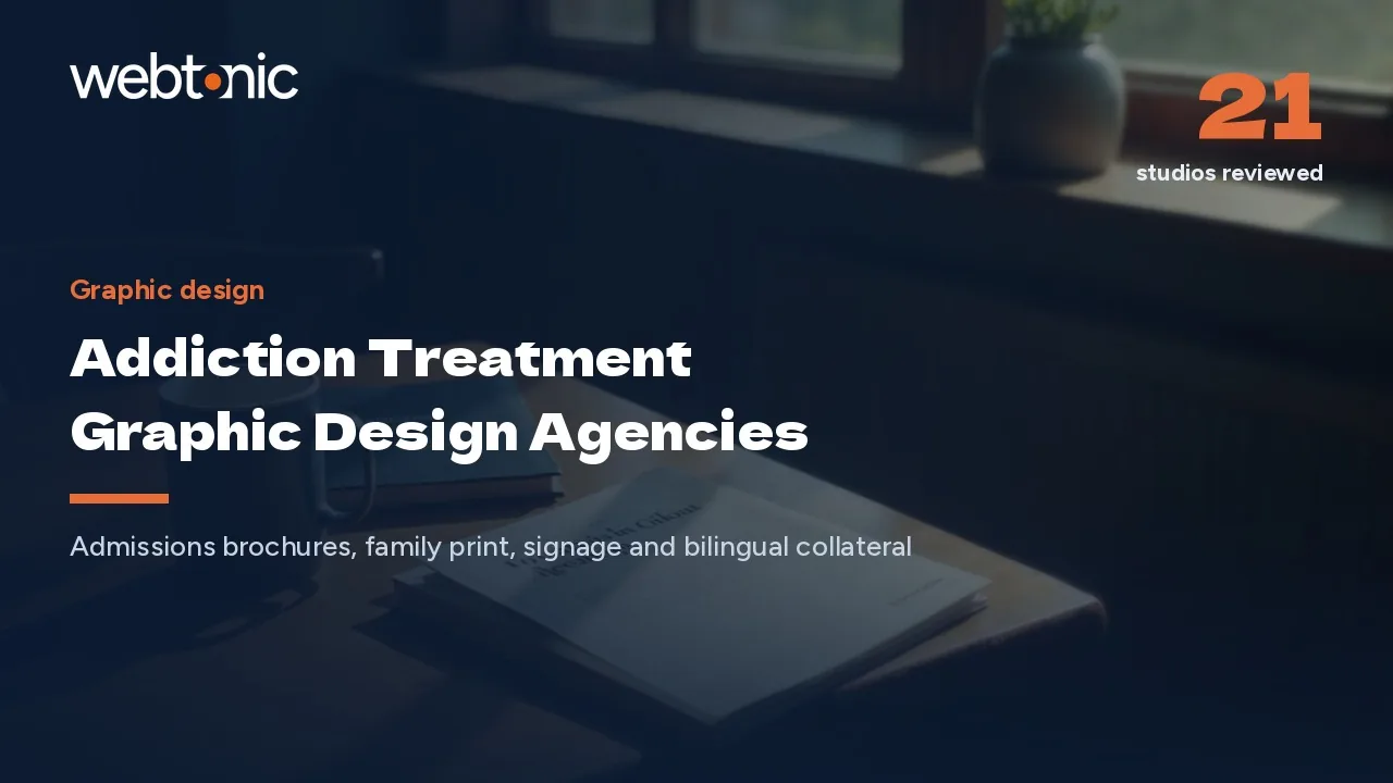Families Still Get Paper: 21 Addiction Treatment Graphic Design Agencies in 2026 — Web Tonic blog thumbnail