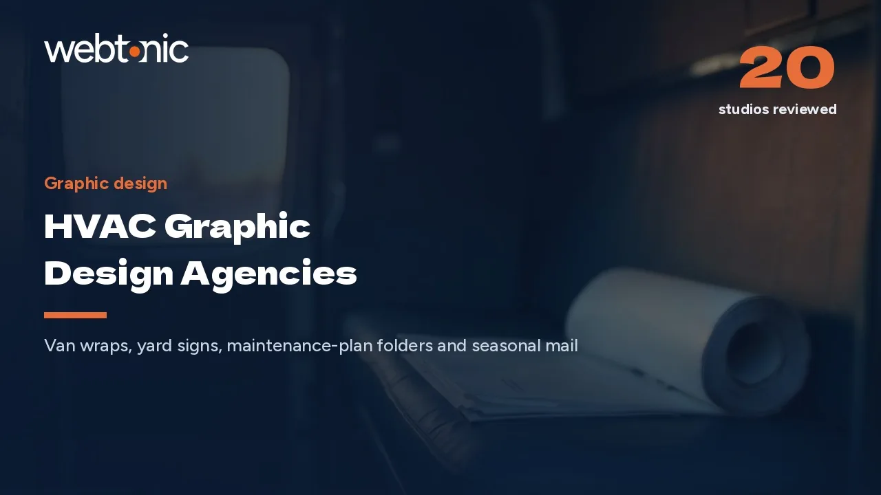 The Van Is the Billboard: 20 HVAC Graphic Design Agencies for 2026 — Web Tonic blog thumbnail