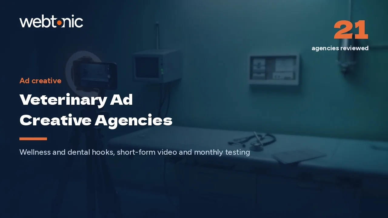 Fifty-Six Percent Is the Creative: 21 Veterinary Ad Creative Agencies (2026) — Web Tonic blog thumbnail