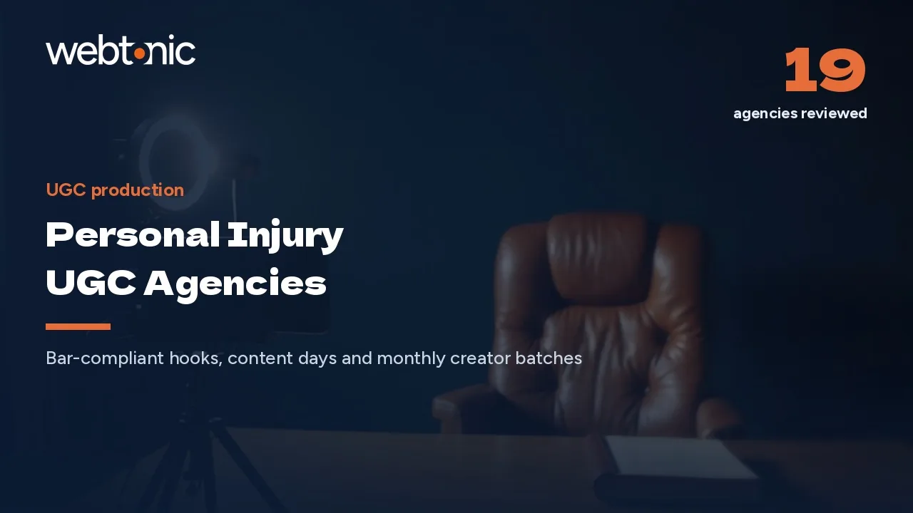 Personal Injury UGC Production Agencies Compared in 2026 — Web Tonic blog thumbnail