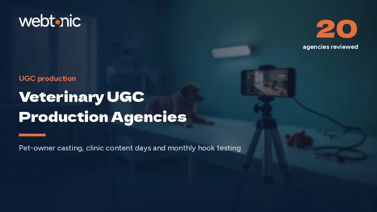 We Reviewed 20 Veterinary UGC Production Agencies for 2026 — Web Tonic blog thumbnail