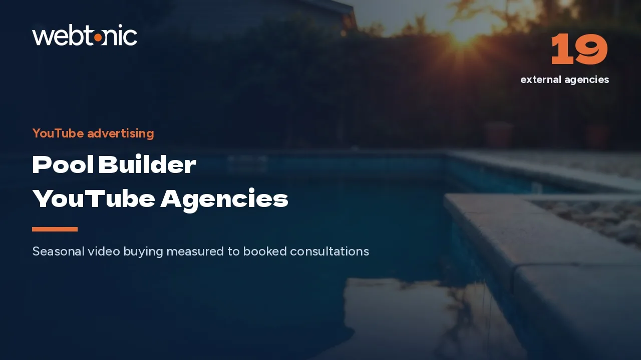 $11.42 a Thousand Views: Pool Builder YouTube Ad Agencies in 2026 — Web Tonic blog thumbnail