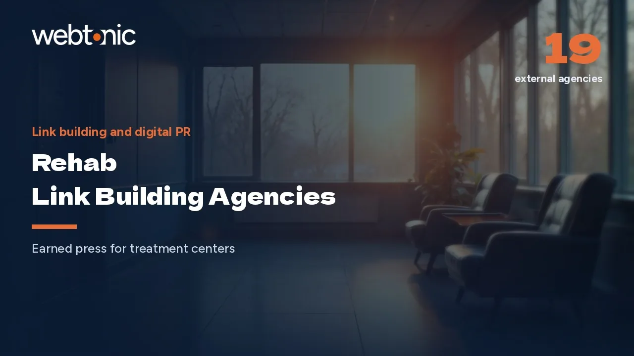 Rehab Link Building and Digital PR Agencies: 19 Compared in 2026 — Web Tonic blog thumbnail
