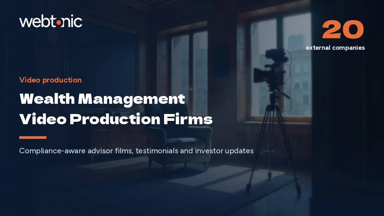 88% Believe, 52% Publish: Wealth Video Production Firms in 2026 — Web Tonic blog thumbnail