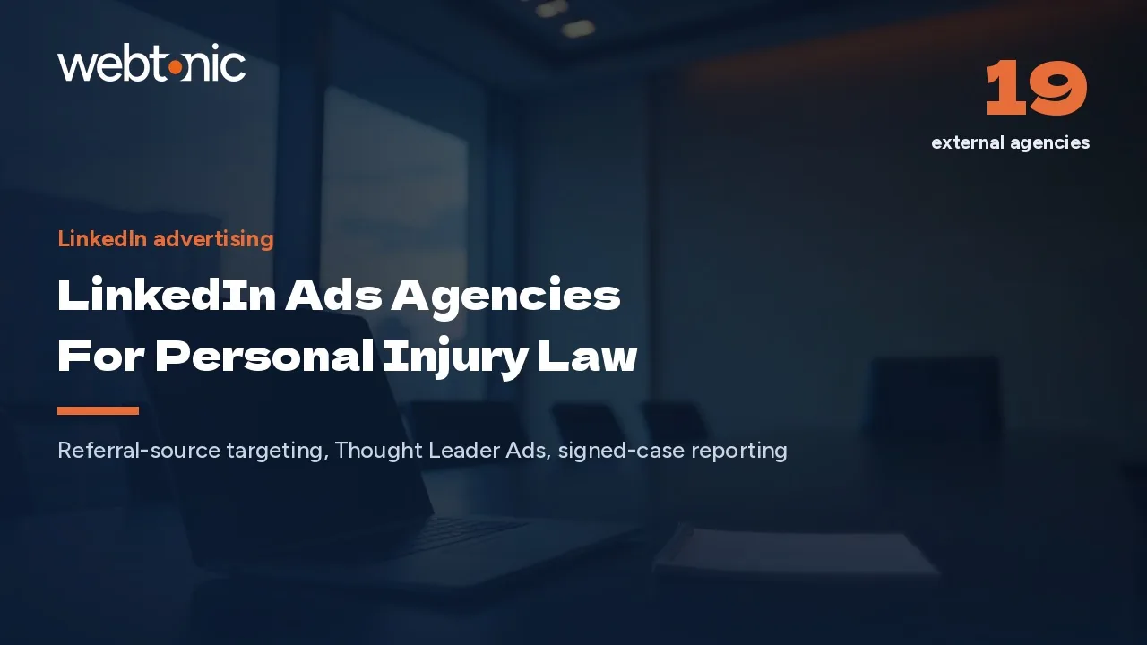 Only One Names a PI Firm: 19 LinkedIn Ads Agencies in 2026 — Web Tonic blog thumbnail