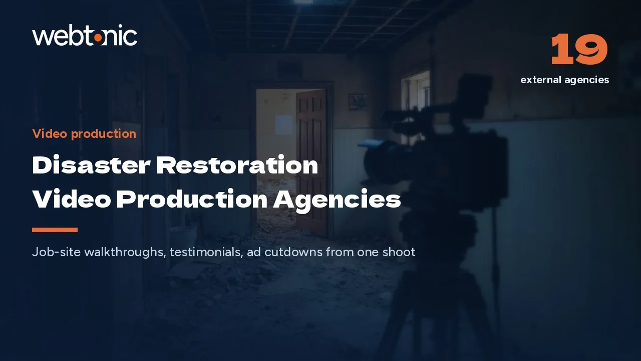 We Compared 19 Disaster Restoration Video Production Agencies for 2026 — Web Tonic blog thumbnail